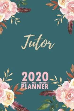 Cover of Tutor 2020 Weekly and Monthly Planner