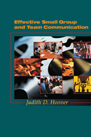 Cover of Effective Small Group and Team Communication