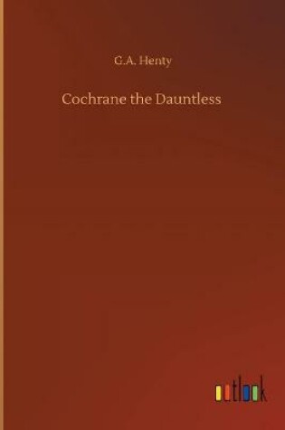 Cover of Cochrane the Dauntless
