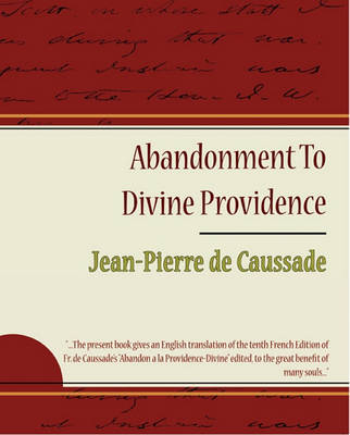 Book cover for Abandonment to Divine Providence - Jean-Pierre de Caussade