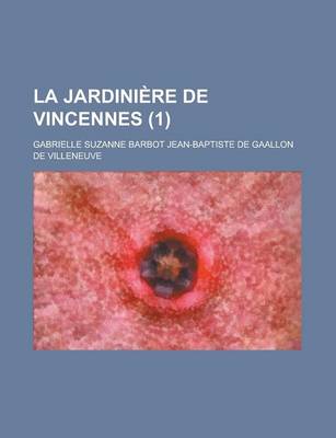 Book cover for La Jardiniere de Vincennes (1 )