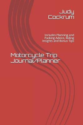 Book cover for Motorcycle Trip Journal/Planner