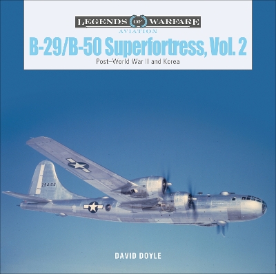 Book cover for B-29/B-50 Superfortress, Vol. 2: Post-World War II and Korea
