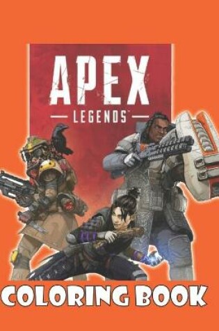 Cover of Apex Legends Coloring Book