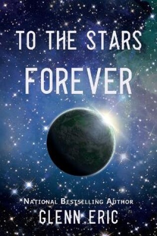 Cover of To The Stars Forever