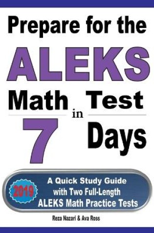 Cover of Prepare for the ALEKS Math Test in 7 Days