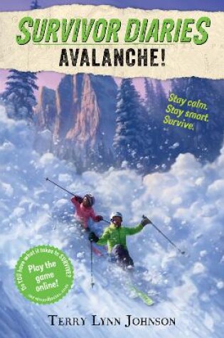 Cover of Survivor Diaries: Avalanche!