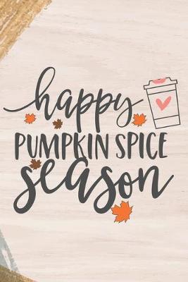 Book cover for Happy Pumpkin Spice Season