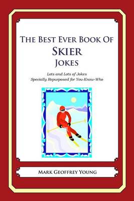 Book cover for The Best Ever Book of Skier Jokes