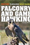 Book cover for Falconry and Game Hawking