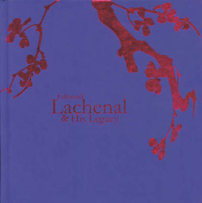Book cover for Edmond Lachenal and His Legacy