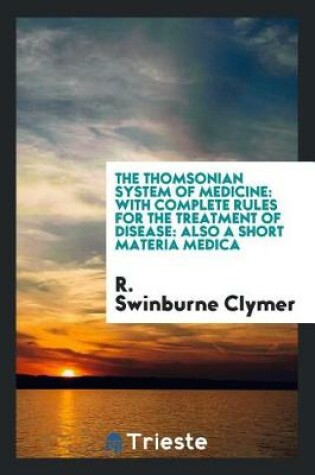 Cover of The Thomsonian System of Medicine