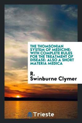 Book cover for The Thomsonian System of Medicine