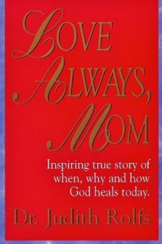 Cover of Love Always, Mom
