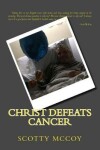 Book cover for Christ Defeats Cancer