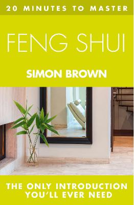 Cover of 20 MINUTES TO MASTER ... FENG SHUI