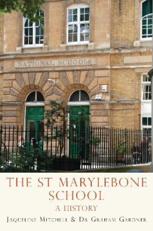 Cover of The St Marylebone School