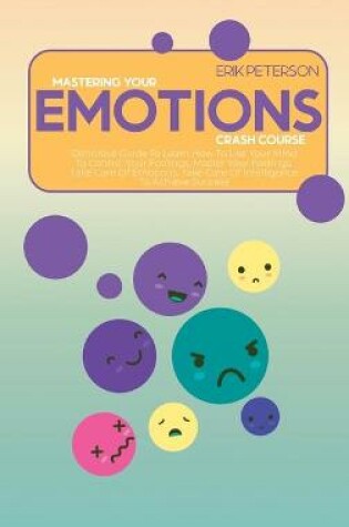 Cover of Master Your Emotions Crash Course