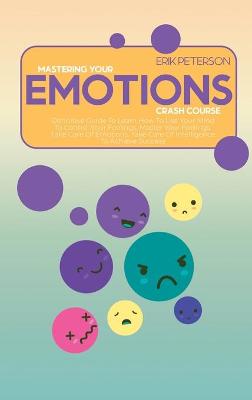 Book cover for Master Your Emotions Crash Course