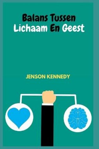 Cover of Balans Tussen Lichaam En Geest