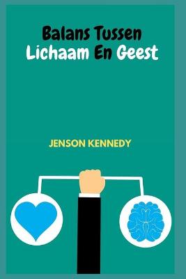 Book cover for Balans Tussen Lichaam En Geest