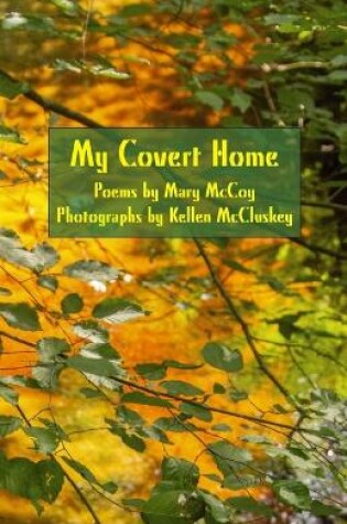 Cover of My Covert Home