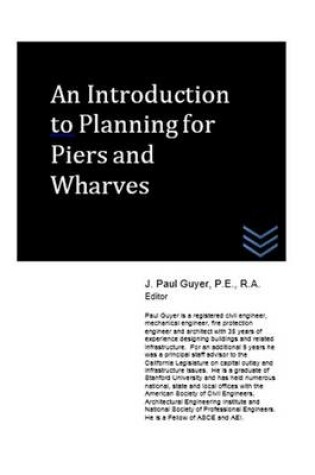 Cover of An Introduction to Planning for Piers and Wharves