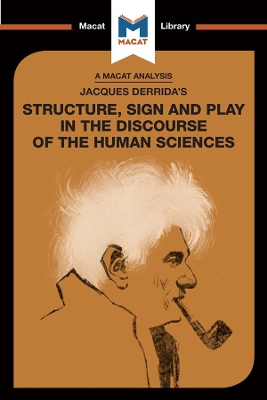 Cover of An Analysis of Jacques Derrida's Structure, Sign, and Play in the Discourse of the Human Sciences