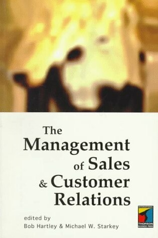 Cover of The Management of Sales and Customer Relations