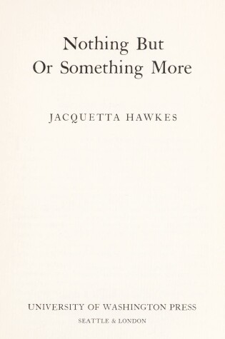 Cover of Nothing But or Something More