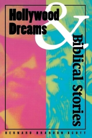 Cover of Hollywood Dreams and Biblical Stories