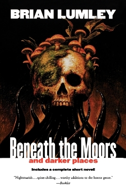 Book cover for Beneath the Moors and Darker Places