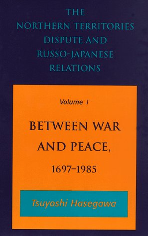 Cover of The Northern Territories Dispute and Russo-Japanese Relations