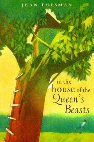 Cover of In the House of the Queen's Beasts