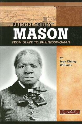 Cover of Bridget Biddy Mason