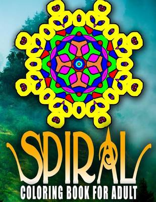 Book cover for SPIRAL COLORING BOOKS FOR ADULTS - Vol.2