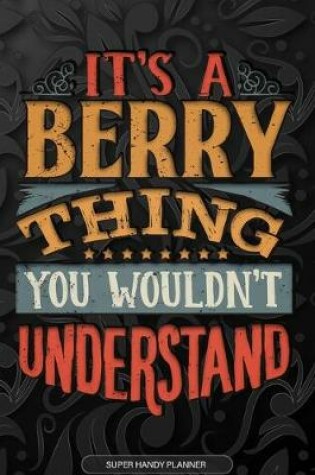 Cover of It's A Berry Thing You Wouldn't Understand