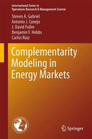 Cover of Complementarity Modeling in Energy Markets