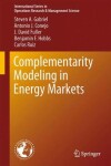 Book cover for Complementarity Modeling in Energy Markets