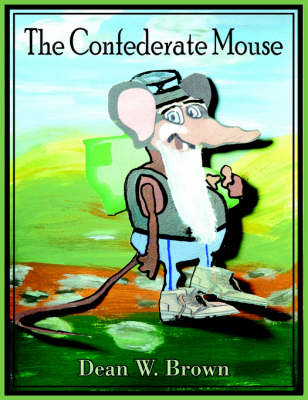 Book cover for The Confederate Mouse