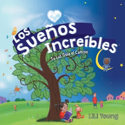 Book cover for Los Sueños Increíbles