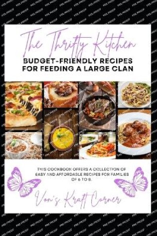 Cover of The Thrifty Kitchen Budget-Friendly Recipes for Feeding a Large Clan