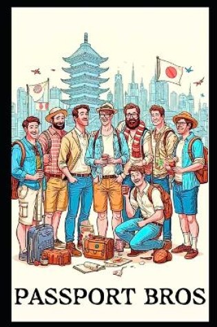 Cover of Passport Bros