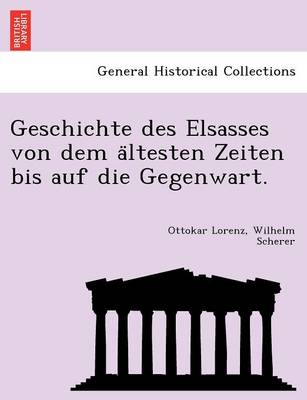 Book cover for Geschichte Des Elsasses Von Dem a Ltesten Zeiten Bis Auf Die Gegenwart.