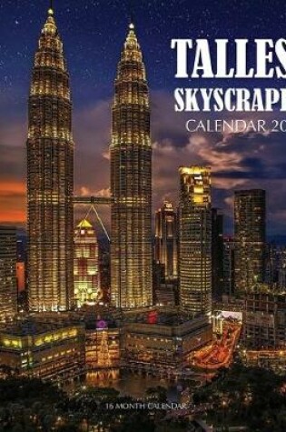 Cover of Tallest Skyscrapers Calendar 2020