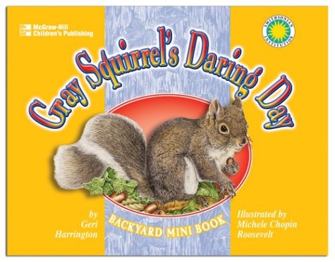 Cover of Gray Squirrel's Daring Day