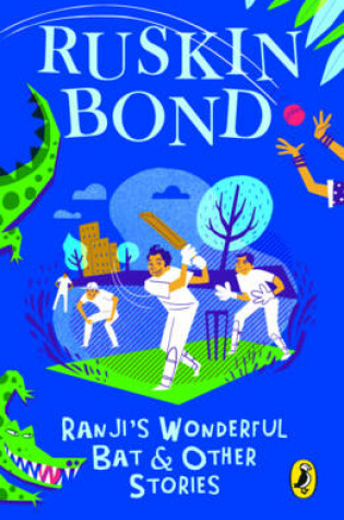 Cover of Ranji's Wonderful Bat and Other Stories