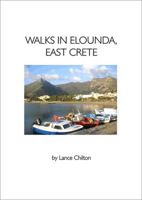 Book cover for "Walks in Elounda East Crete" & "the Elounda Walkers' Map"