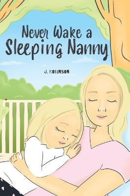 Book cover for Never Wake a Sleeping Nanny