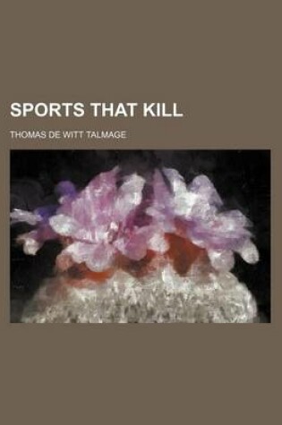 Cover of Sports That Kill